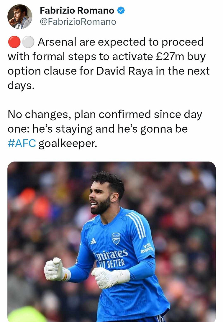 A tweet by Fabrizio Romano about David Raya