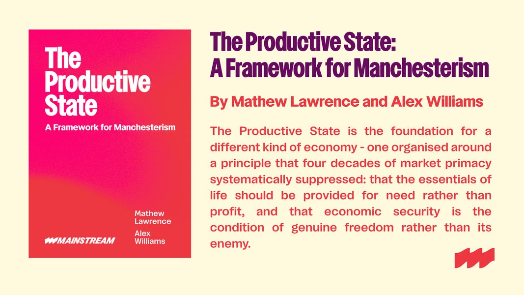Download The Productive State: A Framework for Manchesterism