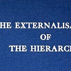 The Externalisation of the Hierarchy