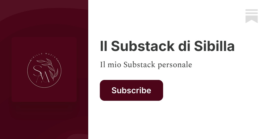 Il Substack di Sibilla | Substack