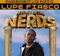 200px-lupe_fiasco_-_mixtape_-_fahrenheit_1-15_part_ii-_revenge_of_the_nerds.jpg