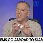 Is It TREASON To Criticize Dear Leader Abroad, Or Should Greg Gutfeld Get F*cked? 