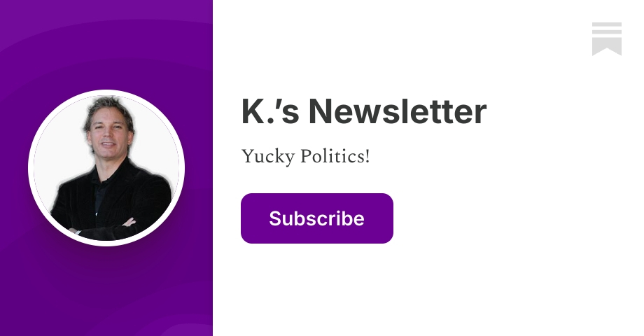K.’s Newsletter | Substack