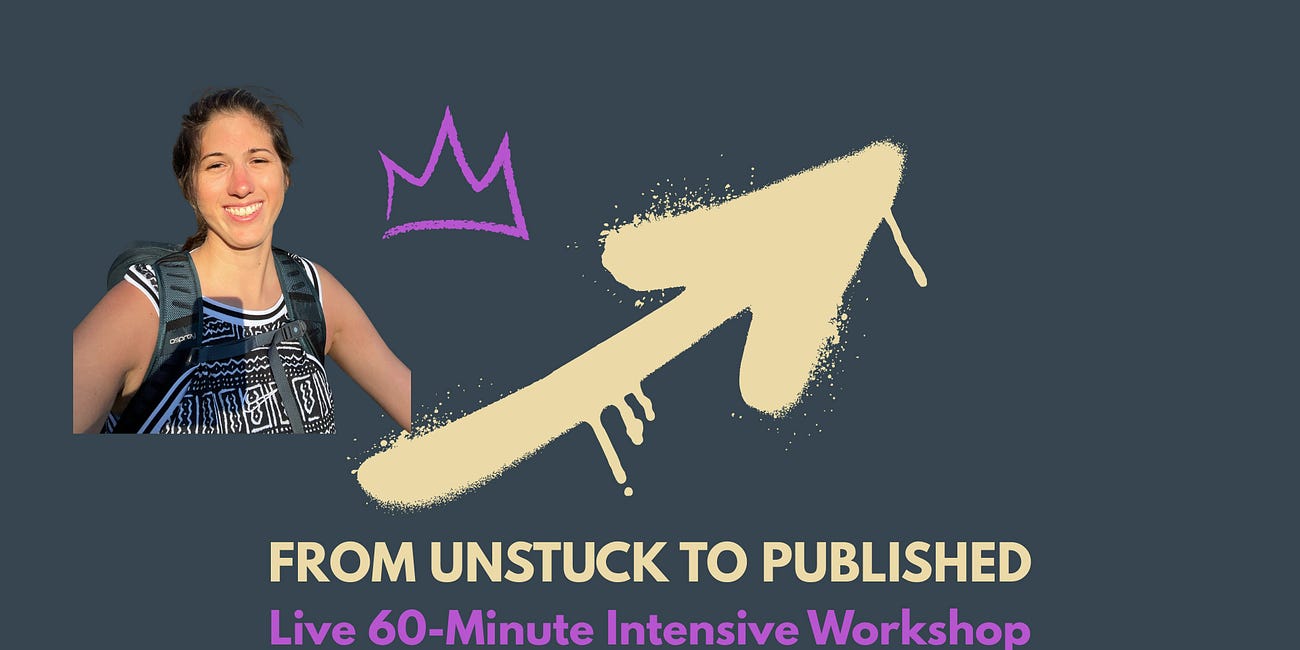 From Unstuck to Published Live Workshop This Saturday with A Special Guest!!