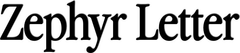 Zephyr Letter