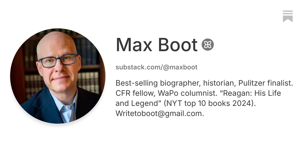 Max Boot | Substack