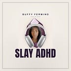 Buffy Fermino ⟡ Heretic ADHD🔮✨