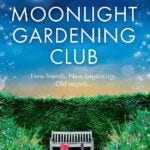the moonlight gardening club the moonlight gardening club