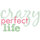 Crazy Perfect Life with Dara Kurtz