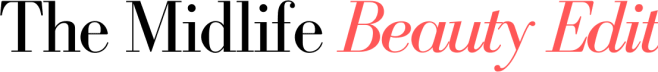 The Midlife Beauty Edit