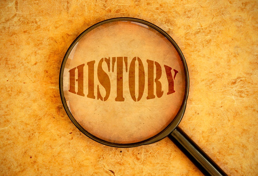 Why is History Important? An Overview For the Reluctant ...