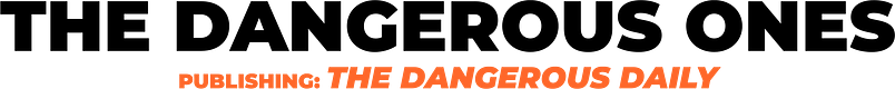 The Dangerous Ones Network
