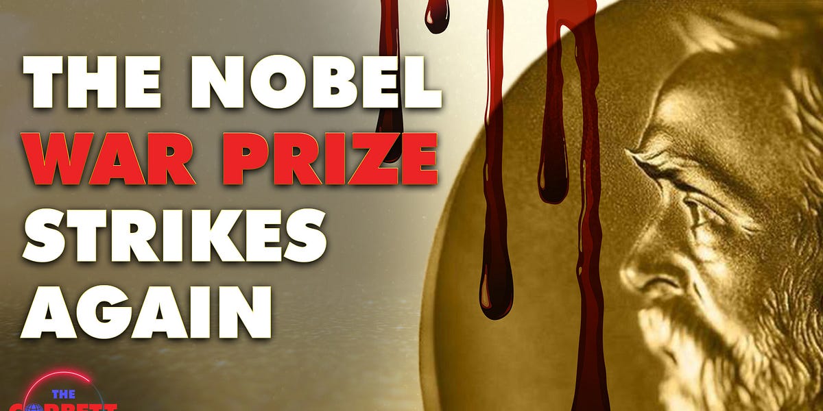 Video: The Nobel War Prize Strikes Again