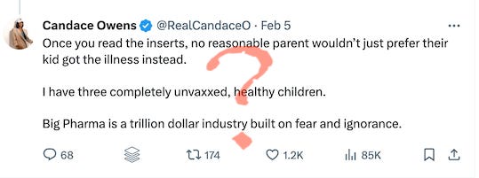 Candace Owens three completely unvaccinated children will only stay healthy if they are able to avoid people with measles and other vaccine-preventable diseases, which will get harder and harder to do as more and more people skip getting vaccinated.