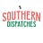 Southern Dispatches 