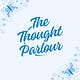 The Thought Parlour