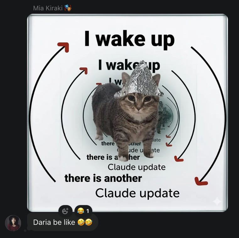 Meme shared in the AI Blew My Mind community capturing the exhaustion of keeping up with nonstop Claude updates and releases — a cat in a tinfoil hat surrounded by spiraling text about waking up to yet another Anthropic announcement.