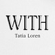 With Tatia Loren