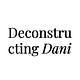 Deconstructing Dani