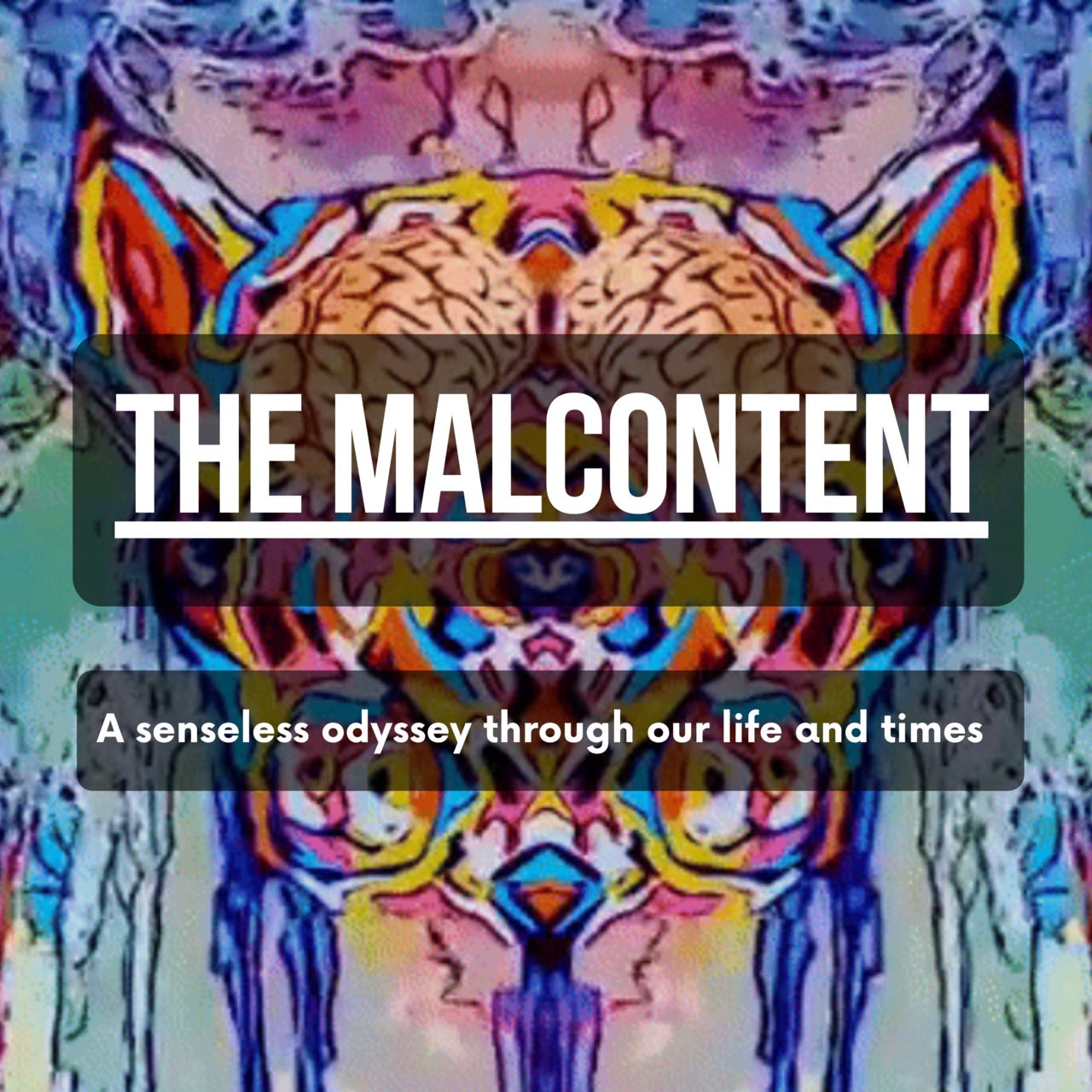 THE MALCONTENT