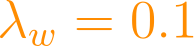 \lambda_w = 0.1