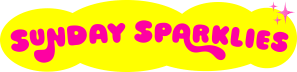 Sunday Sparklies✨