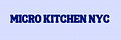 Micro Kitchen NYC