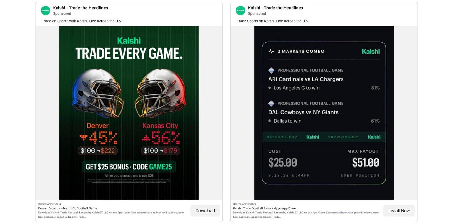 Two Kalshi sports ads from the Meta Ad Library: a single-game NFL contract ad and a two-game combo ad. Two Kalshi sports ads from the Meta Ad Library: a single-game NFL contract ad and a two-game combo ad.