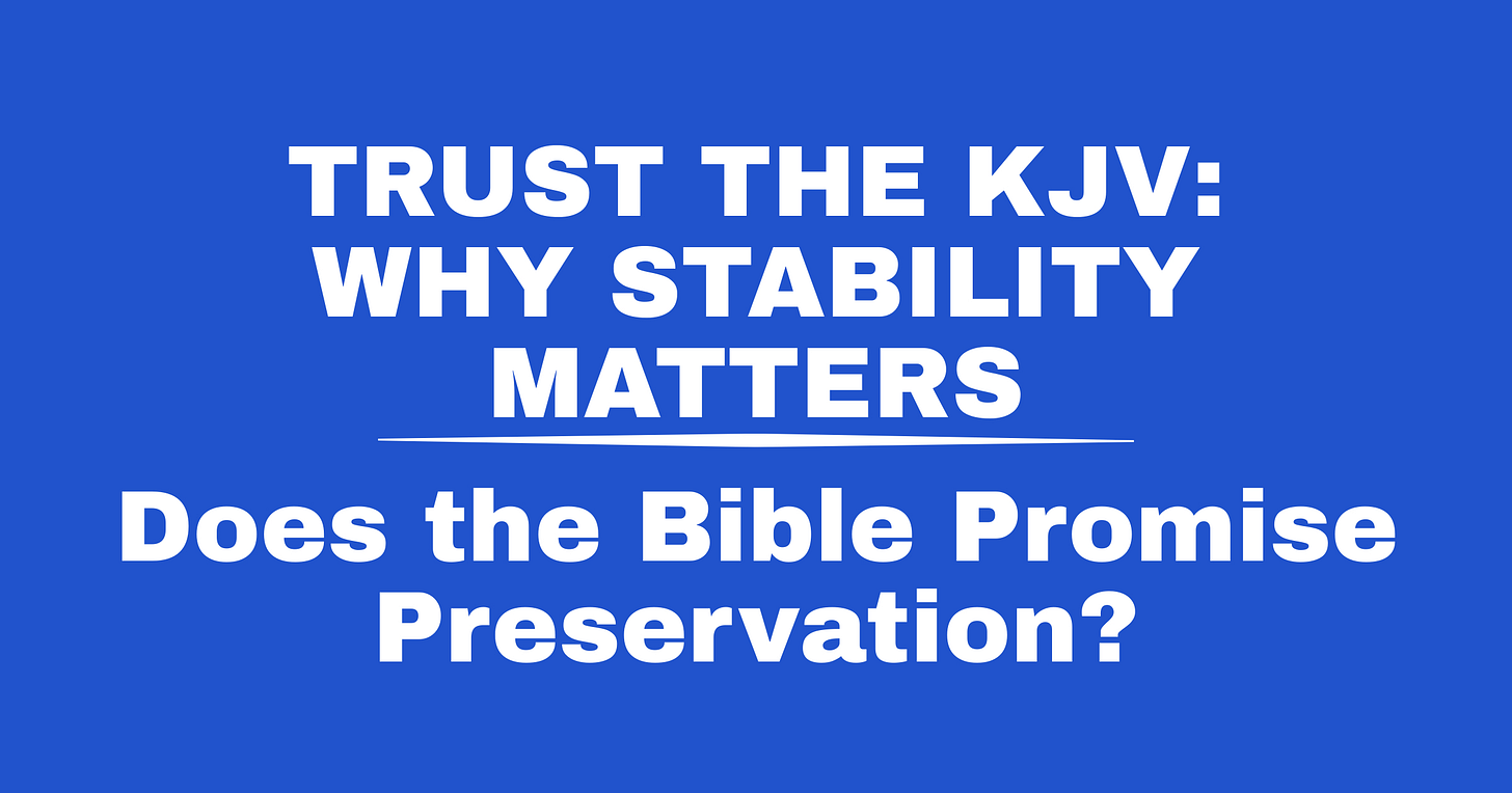 Does the Bible Promise Preservation?