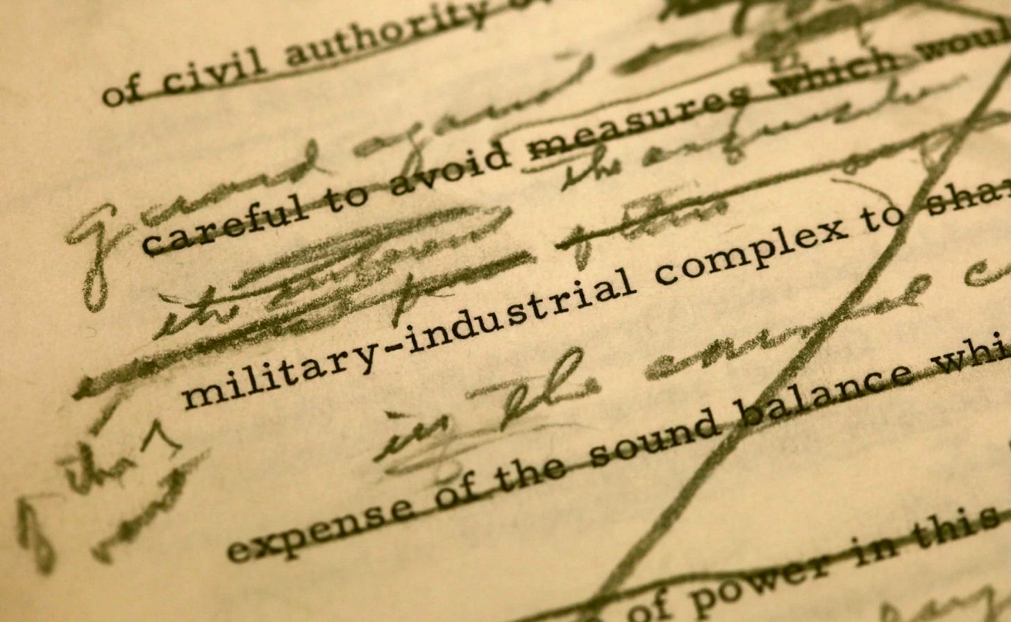 A draft of President Dwight D. Eisenhower's farewell address shows changes made around a reference to the military industrial complex at the Eisenhower Presidential Library in Abilene, Kansas, the U.S., December 10, 2010. /AP  A draft of President Dwight D. Eisenhower's farewell address shows changes made around a reference to the military industrial complex at the Eisenhower Presidential Library in Abilene, Kansas, the U.S., December 10, 2010. /AP