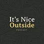 It's Nice Outside's avatar