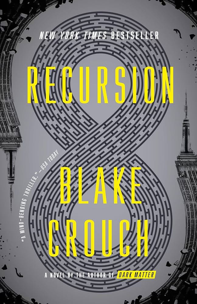 Book cover with a figure 8 embedded with a maze in black and yellow for Recursion by Blake Crouch Book cover with a figure 8 embedded with a maze in black and yellow for Recursion by Blake Crouch