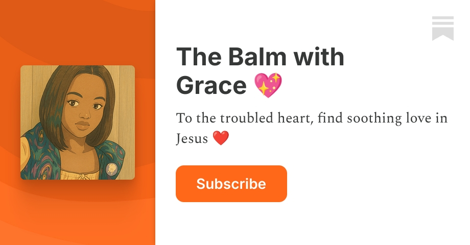 The Balm with Grace 💖 | Substack