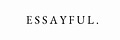 Essayful
