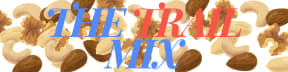 The Trail Mix