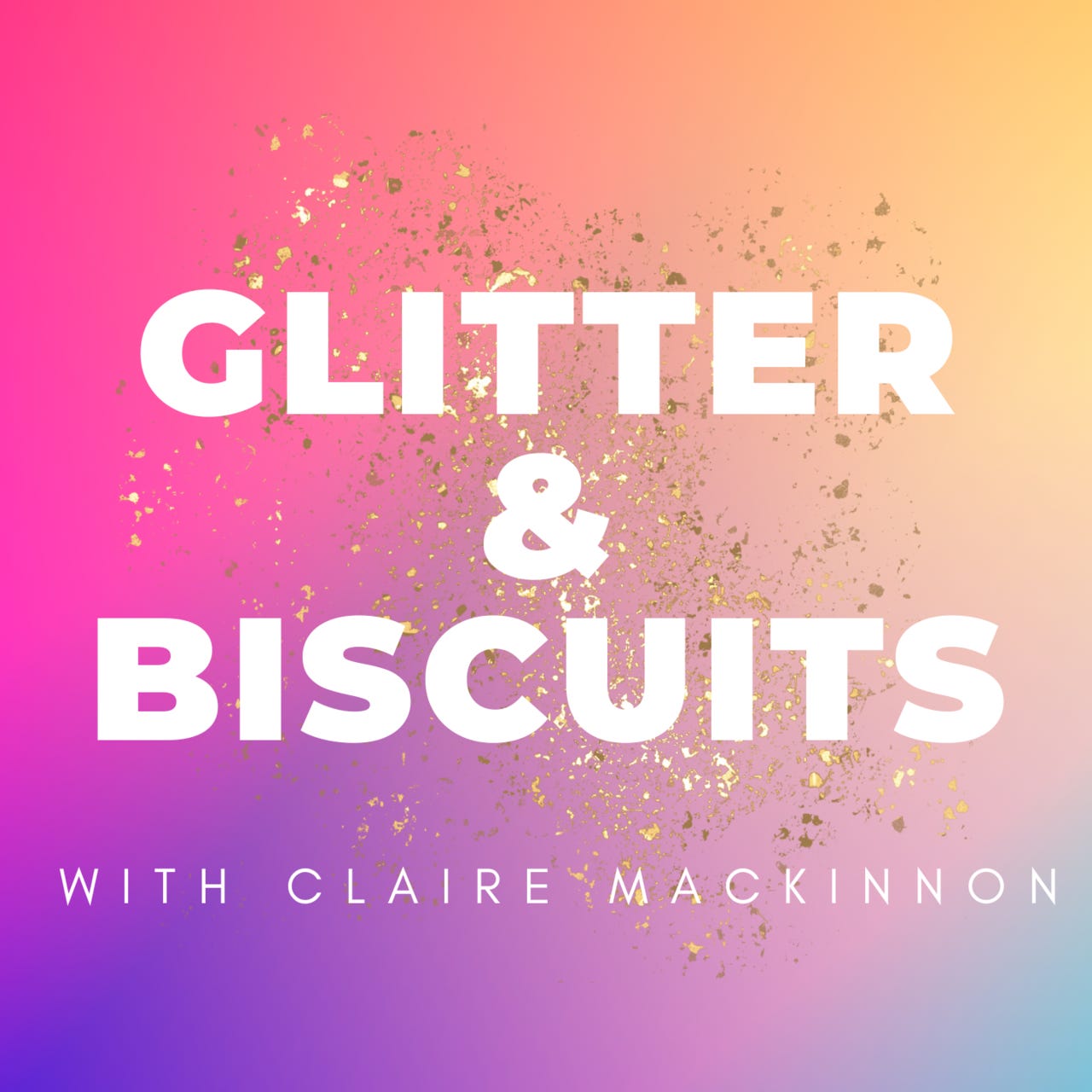 Glitter and Biscuits