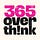 365 overth!nk