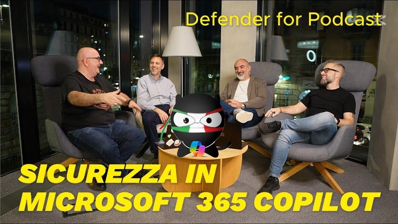 Featured image of post Defender for Podcast: Sicurezza in Microsoft 365 Copilot (S02xE04) Featured image of post Defender for Podcast: Sicurezza in Microsoft 365 Copilot (S02xE04)