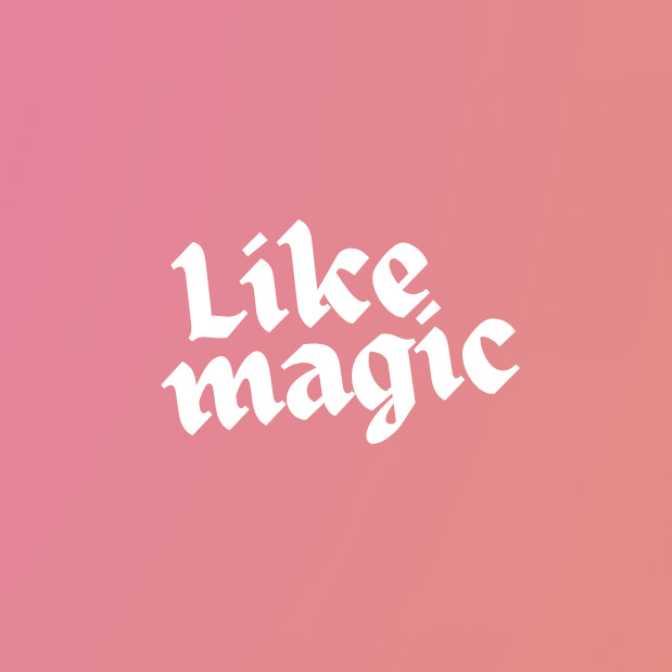 Like Magic