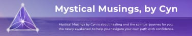 Mystical Musings, by Cyn