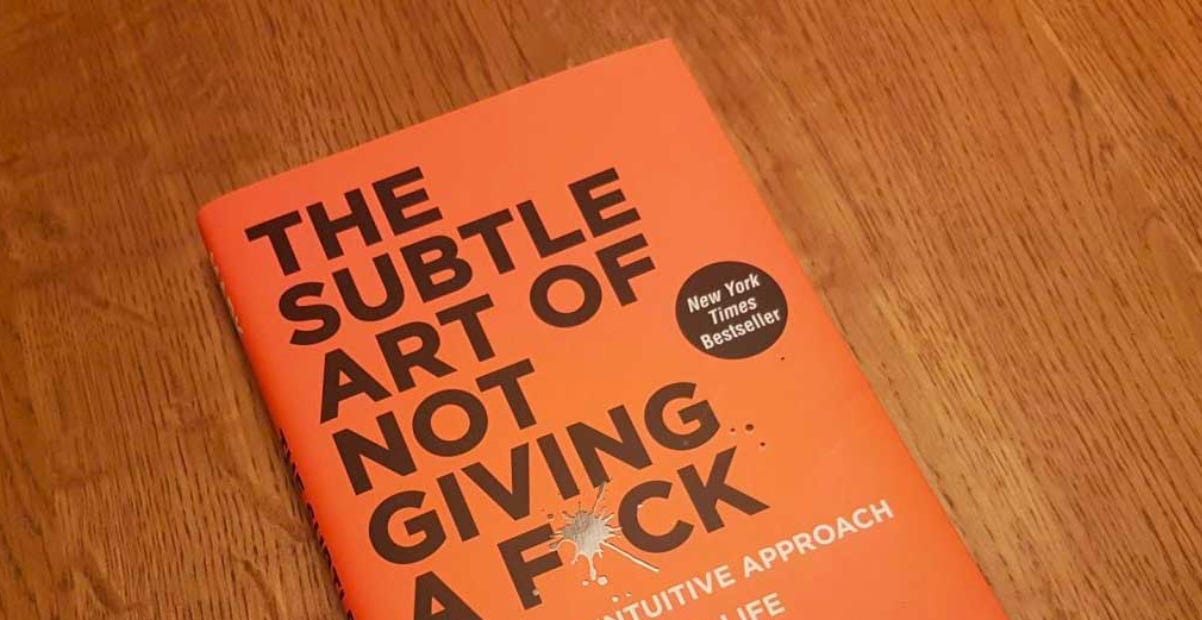 the subtle art of not giving a fuck