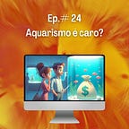 Aquarismo para Todos