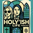 The Holy(ish) Life's avatar