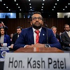 Kash Patel makes a mockery of Congress