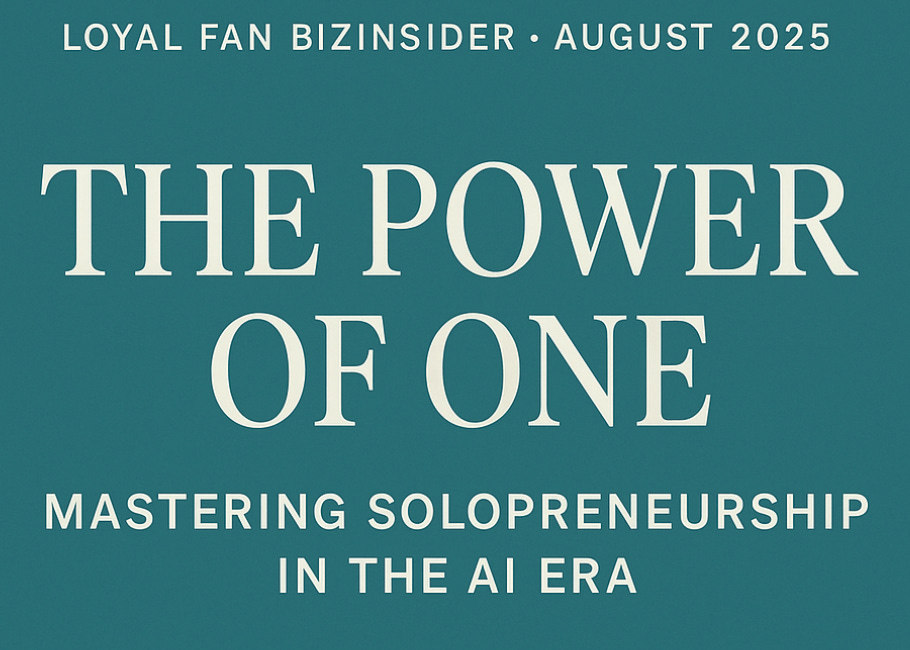 [Aug 2025 AMA - Loyal Fan only] - "The Power of One: Mastering Solopreneurship in the AI Era"