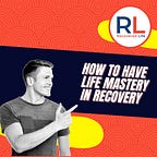 Recovered Life Newsletter
