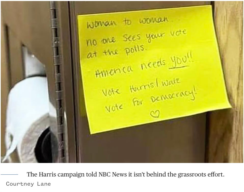 A yellow post-it note is on the side of a toilet paper dispenser in a public bathroom stall. It reads: Woman to woman no one sees your vote at the polls! American needs you! Vote Harris/Walz! Vote for democracy! 
