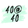 40@40 by EmmaLovesRobots