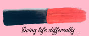 Doing Life Differently