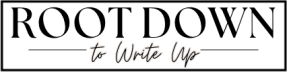 Root Down to Write Up with Aurora Bonner